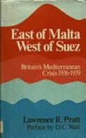 East of Malta, West of Suez