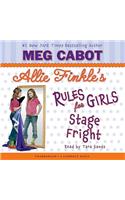 Allie Finkle's Rules for Girls Book 4: Stage Fright - Audio Library Edition, Volume 4: Library Edition