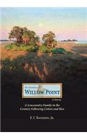 Chronicles Of Willow Point
