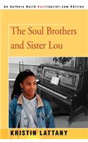 Soul Brothers and Sister Lou