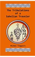 Tribulations of a Sahelian Traveler