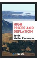 High Prices and Deflation