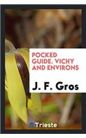 Pocked Guide. Vichy and Environs