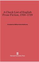 A Check List of English Prose Fiction, 1700-1739: (English)