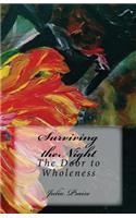 Surviving the Night