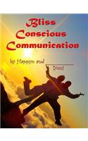 Bliss Conscious Communication