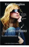 Do Unto Others