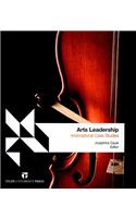 Arts Leadership: International Case Studies: International Case Studies