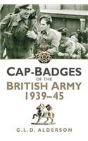 Cap Badges of the British Army 1939-1945