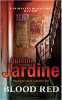 Blood Red (Primavera Blackstone series, Book 2): Murder and deceit abound in this thrilling mystery