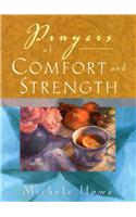 Prayers of Comfort and Strength