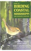 Guide to Birding Coastal Mississippi and Adjacent Counties