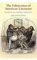 The Fabrication of American Literature