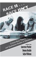 Race Is...Race Isn't