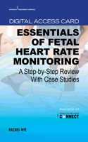 Essentials of Fetal Heart Rate Monitoring Digital Access Card