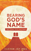 Bearing God's Name