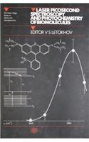 Laser Picosecond Spectroscopy and Photochemistry of Biomolecules, (Optics and Optoelectronics)