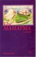 The Mahatma: A Novel