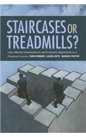 Staircases or Treadmills?