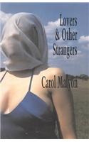 Lovers and Other Strangers: (English)