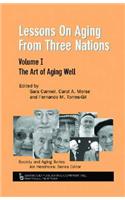 Lessons on Aging from Three Nations