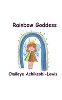 Rainbow Goddess