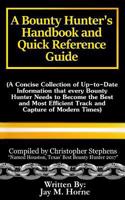 Bounty Hunter's Handbook and Quick Reference Guide