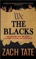 We The Blacks