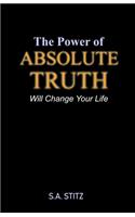 The Power of Absolute Truth