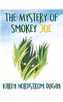 The Mystery of Smokey Joe