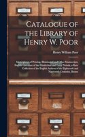 Catalogue of the Library of Henry W. Poor