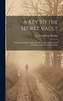 Key to the Secret Vault