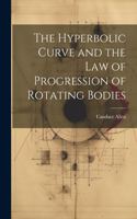 Hyperbolic Curve and the Law of Progression of Rotating Bodies