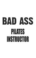 Bad Ass Pilates Instructor