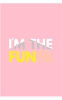 I'm The Funpa: Dot Grid Journal - I'm The Funpa Black Fun-ny Papa Father Daddy Family Dad Gift - Pink Dotted Diary, Planner, Gratitude, Writing, Travel, Goal, Bull