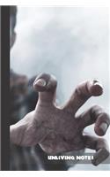 Unliving Notes