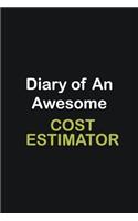 Diary of an awesome Cost Estimator: Writing careers journals and notebook. A way towards enhancement