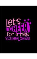 Let's Cheer For A New School Year