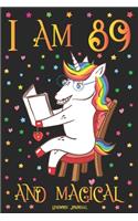 Unicorn Journal I am 89 and Magical