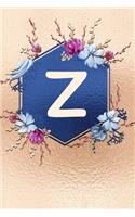 Z: Beautiful Rose Gold Monogram Initial Z Notebook: Stylish Floral Gift Journal for Girls and Women