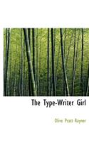 The Type-Writer Girl