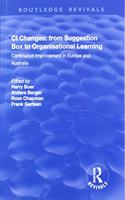 CI Changes from Suggestion Box to Organisational Learning