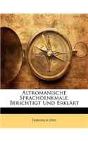 Altromanische Sprachdenkmale, Berichtigt Und Erkl Rt