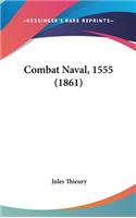 Combat Naval, 1555 (1861)