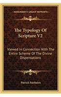 The Typology Of Scripture V2