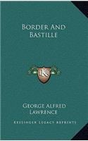 Border and Bastille