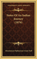 Notes of an Indian Journey (1876)