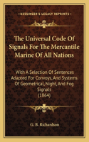Universal Code of Signals for the Mercantile Marine of All Nations