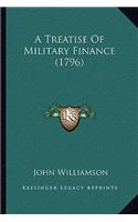 Treatise Of Military Finance (1796)