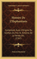 Histoire De L'Elephantiasis